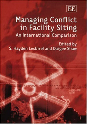 Managing Conflict in Facility Siting(English, Hardcover, unknown)
