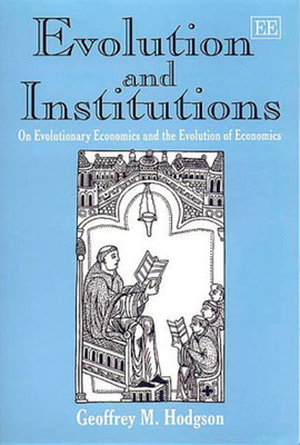 Evolution and Institutions(English, Paperback, Hodgson Geoffrey M.)