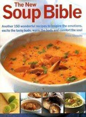 NEW SOUP BIBLE,THE(English, Paperback, Anne Sheasby)