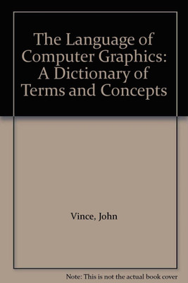 The Language of Computer Graphics(English, Paperback, Vince John)