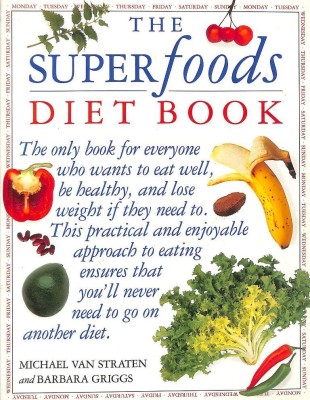 Superfoods Diet Book(English, Paperback, van Straten Michael)