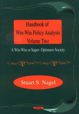 Handbook of Win-Win Policy Analysis, Volume 2(English, Hardcover, Nagel Stuart S)