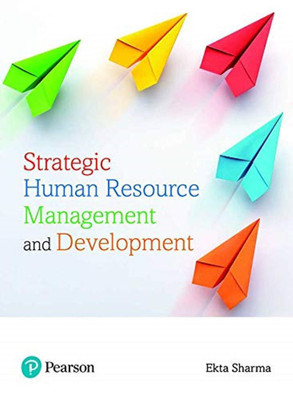 Strategic Human Resource Management and Development(English, Paperback, Ekta Sharma)