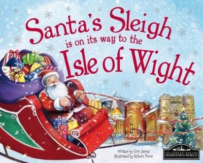 Santa's Sleigh is on its Way to Isle of Wight(English, Hardcover, James Eric)