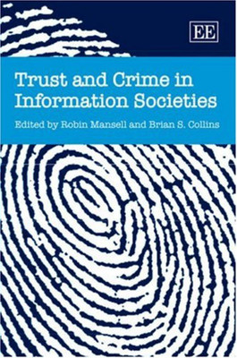 Trust and Crime in Information Societies(English, Hardcover, unknown)