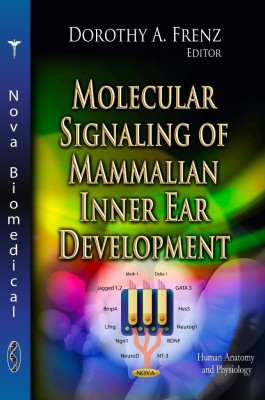 Molecular Signaling of Mammalian Inner Ear Development(English, Hardcover, unknown)