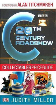 20th Century Roadshow Collectables Price Guide(English, Paperback, Miller Judith)