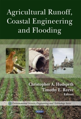 Agricultural Runoff, Coastal Engineering & Flooding(English, Hardcover, unknown)