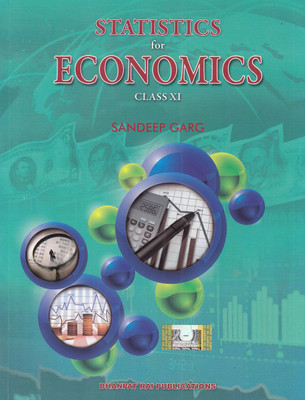 Statistics for Economics for Class 11 by Sandeep Garg(English, Paperback, Garg Sandeep)