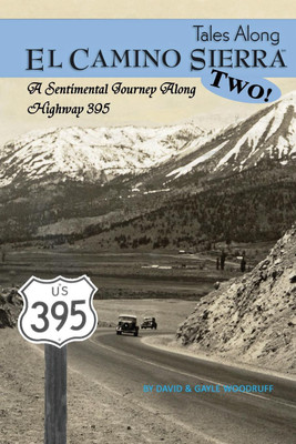 Tales Along El Camino Sierra Volume II(English, Paperback, Woodruff David)