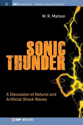 Sonic Thunder(English, Hardcover, Matson W.R.)