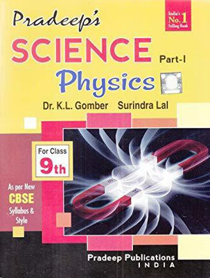 Pardeep's Science Physics Part-1 for Class 9th (2019-2020 Examination)(English, Paperback, Pradeep Publication)