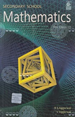 Secondary School Mathematics for Class 10(English, Paperback, Aggarwal R.S.)