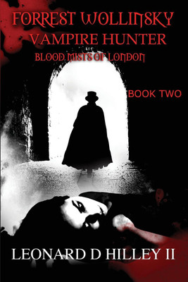 Forrest Wollinsky Vampire Hunter(English, Paperback, Hilley Leonard D II)