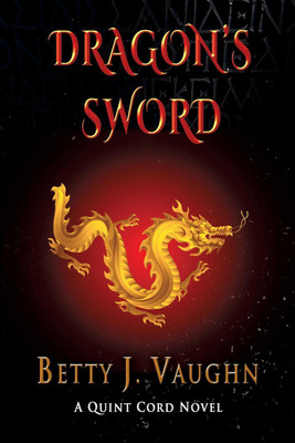 Dragon's Sword(English, Paperback, Vaughn Betty J)