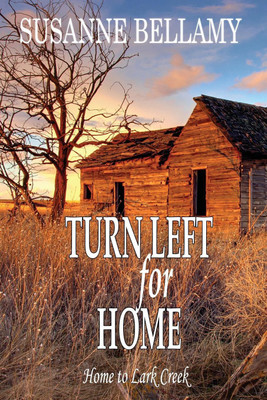 Turn Left for Home(English, Paperback, Bellamy Susanne)