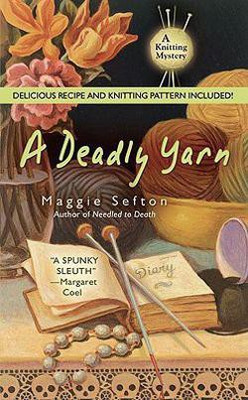 A Deadly Yarn(English, Paperback, Sefton Maggie)