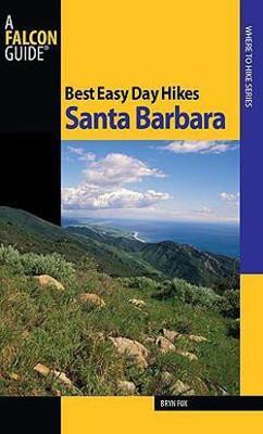 Best Easy Day Hikes Santa Barbara(English, Paperback, Fox Bryn)