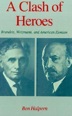 A Clash of Heroes(English, Hardcover, Halpern Ben)