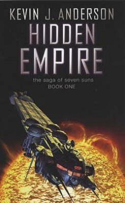 Hidden Empire(English, Paperback, Anderson Kevin J.)