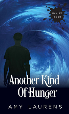 Another Kind of Hunger(English, Paperback, Laurens Amy)