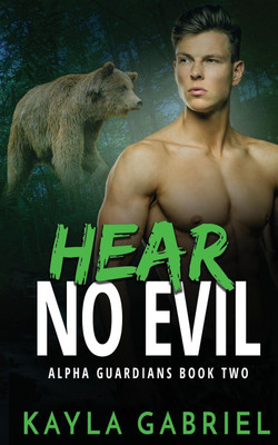 Hear No Evil(English, Paperback, Gabriel Kayla)