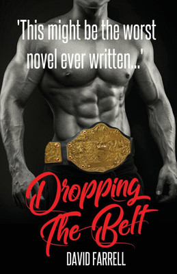 Dropping the Belt(English, Paperback, Farrell David)