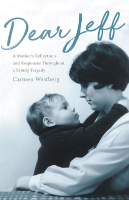 Dear Jeff(English, Paperback, Westberg Carmen)