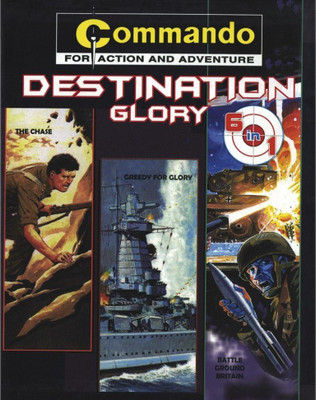 Commando for Action and Adventure Destination Glory(English, Paperback, unknown)