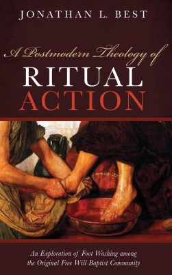 A Postmodern Theology of Ritual Action(English, Hardcover, Best Jonathan L)