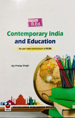 CONTEMPORARY INDIA AND EDUCATION For B.ed ( As per new curriculum of B.ed )(ENGLISH, Paperback, JAY PRATAP SINGH)