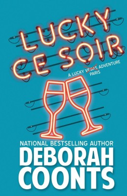 Lucky Ce Soir(English, Paperback, Coonts Deborah)