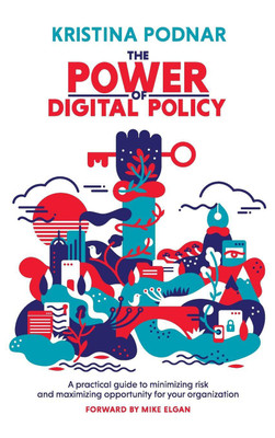The Power of Digital Policy(English, Hardcover, Podnar Kristina)