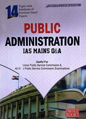 14 Years topicwise solutions of previous years papers Public Administration IAS MAINS Q&A(English, Chronicle Books, Chronicle Books)