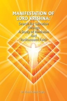 Manifestation Of Lord Krishna(English, Paperback, Dr. Vinod Kumar Gupta)