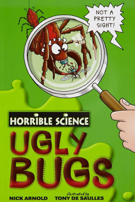 Horrible Science: Ugly Bugs(English, Paperback, Arnold Nick)