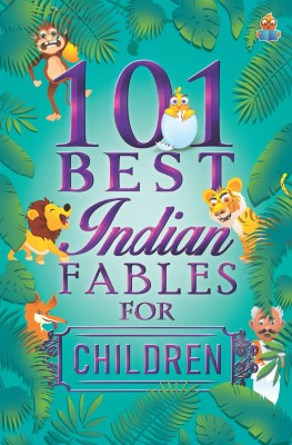 101 Best Indian Fables for Children(English, Paperback, Gupta Stuti)