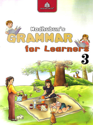 MADHUBUN PUBLICATIONS MADHUBUN,S GRAMMAR FOR LEARNERS CLASS 3(English, Paperback, ANURADHA MURTHI)