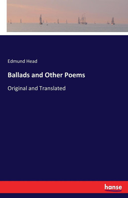 Ballads and Other Poems(English, Paperback, Head Edmund)