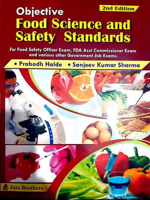 Objective Food Science and Safety standards(English, Paperback, sanjeev Sharma, Prabodh Halde)