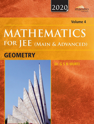 Wiley's Mathematics for JEE (Main & Advanced): Geometry, Vol 4, 2020ed(English, Paperback, Dr. G S N Murti)