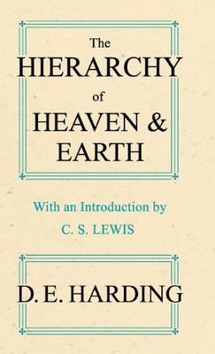 The Hierarchy of Heaven and Earth(English, Hardcover, Harding Douglas E.)