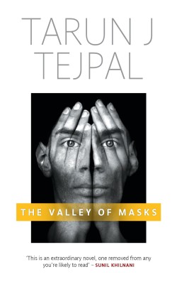 The Valley Of Masks(English, Paperback, Tejpal Tarun J)