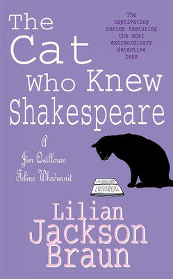 The Cat Who Knew Shakespeare (The Cat Who... Mysteries, Book 7)(English, Paperback, Braun Lilian Jackson)