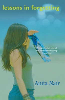 Lessons In Forgetting(English, Paperback, Nair Anita)