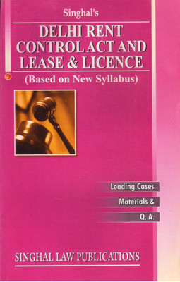 Delhi Rent Control Act And Lease & Licence(Paperback, KRISHAN KESHAV)