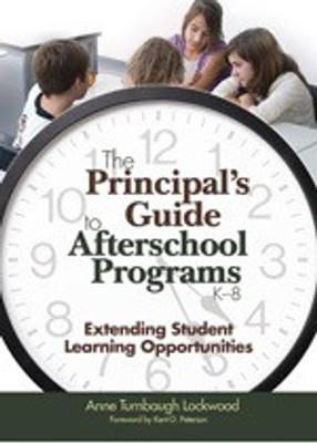 The Principal's Guide to Afterschool Programs, K-8 First Edition(English, Paperback, Lockwood Anne Turnbaugh)