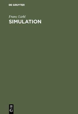 Simulation(German, Hardcover, Liebl Franz)