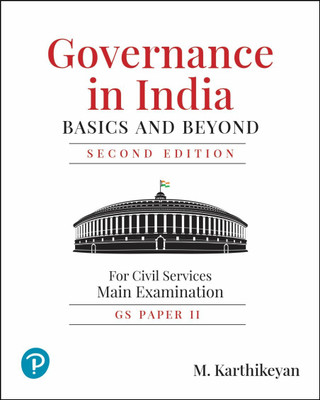 Governance in India Basics and Beyond(English, Paperback, Karthikeyan M.)