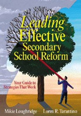 Leading Effective Secondary School Reform 1 Edition(English, Hardcover, Loughridge Mary E.)